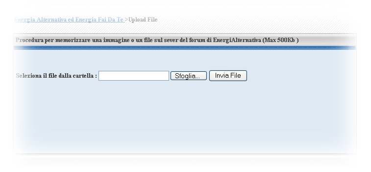 http://www.energialternativa.info/public/newforum/ForumEA/UploadServerPage.jpg